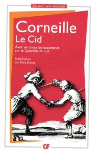 Pierre Corneille - Le Cid.