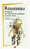 Jean-Jacques Rousseau - Discours sur l'économie politique ; Projet de constitution pour la Corse ; Considérations sur le gouvernement de Pologne.