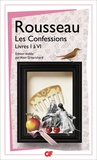 Jean-Jacques Rousseau - Les Confessions - Livres I et VI.