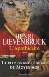 Henri Loevenbruck - L'apothicaire.