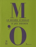Guy Cogeval - Le Musée dOrsay à 360 degrés.