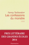 Fanny Taillandier - Les confessions du monstre.