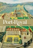Laurence Plazenet - Port-Royal.