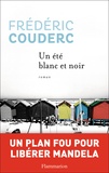 Frédéric Couderc - Un été blanc et noir.