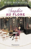 Sylvie Bourgeois - Sophie au Flore.
