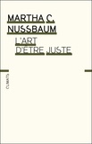 Martha Nussbaum - L'art d'être juste - L'imagination littéraire et la vie publique.