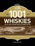 Dominic Roskrow - Les 1001 whiskies qu'il faut avoir goûtés dans sa vie.