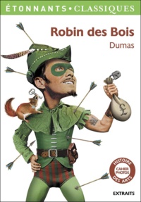 Alexandre Dumas - Robin des Bois.