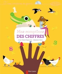 Anne-Marie Chapouton - Mes comptines des chiffres. 1 CD audio