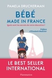 Pamela Druckerman - Bébé made in France.