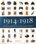 R-G Grant - 1914-1918, l'encyclopédie de la Grande Guerre.