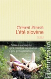 Clément Bénech - L'été slovène.