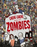 Paul Moran - Cache-cache avec les zombies.