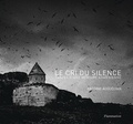 Antoine Agoudjian - Le cri du silence - Traces d'une mémoire arménienne.