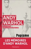 Andy Warhol et Pat Hackett - Popisme - Mémoires - Les années 60.