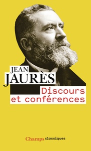 Jean Jaurès - Discours et conférences.