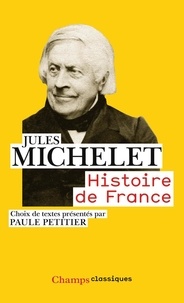 Jules Michelet - Histoire de France.