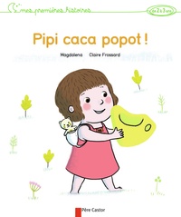  Magdalena et Claire Frossard - Pipi Caca Popot !.