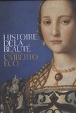 Umberto Eco - Coffret en deux volumes - Histoire de la beauté ; Histoire de la laideur.