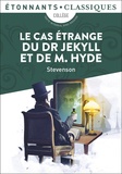 Robert Louis Stevenson - Le Cas étrange du Dr Jekyll et de M. Hyde.