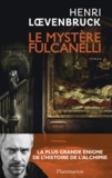 Henri Loevenbruck - Le Mystère Fulcanelli.