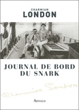 Charmian London - Journal de bord du Snark.