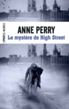 Anne Perry - Le mystère de High Street.