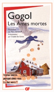Nicolas Gogol - Les Ames mortes.