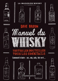 Dave Broom - Whisky - Le manuel.