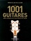 Terry Burrows - Les 1001 guitares avec lesquelles vous rêvez de jouer.