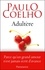 Paulo Coelho - Adultère.
