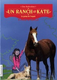 Zoe Kelvedon - Un ranch pour Kate Tome 2 : Le galop de l'espoir.