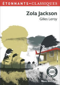 Gilles Leroy - Zola Jackson.