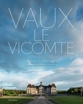 Picon Guillaume et Bruno Ehrs - Vaux le Vicomte - Invitation privée.