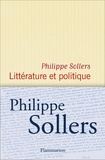 Philippe Sollers - Littérature et politique.