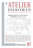 Gilles Haéri - L'atelier du roman N° 87, septembre 2016 : Morgan Sportès : du fait divers à l'Histoire et vice versa.