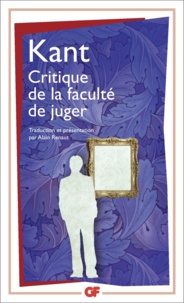 Emmanuel Kant - Critique de la faculté de juger.