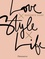 Garance Doré - Love Style Life.