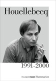 Michel Houellebecq - Houellebecq 1991-2000.