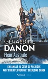 Géraldine Danon - Fleur Australe.