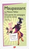 Guy de Maupassant - La maison Tellier - Une partie de campagne et autres contes.