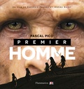 Pascal Picq - Premier homme.