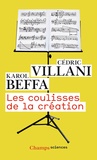 Karol Beffa et Cédric Villani - Les coulisses de la création.