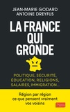 Jean-Marie Godard et Antoine Dreyfus - La France qui gronde.