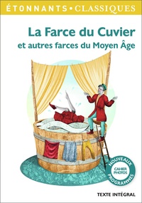  Anonyme - La Farce du Cuvier et autres farces du Moyen Age.