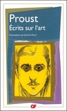 Marcel Proust - Ecrits sur l'art.