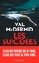 Val McDermid - Les suicidées.