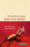 Simonetta Greggio - Elsa mon amour.