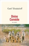 Gaël Tchakaloff - Divine comédie.