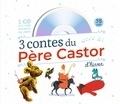 Robert Giraud et Olivier Latyk - 3 contes du Père Castor d'hiver. 1 CD audio